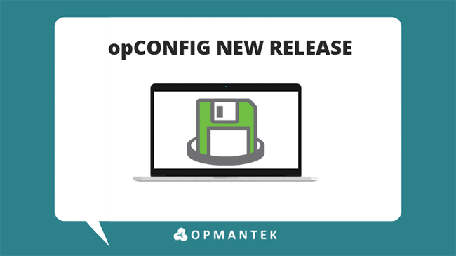 opConfig v3.2.0 New Release